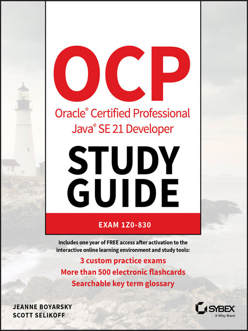 Title details for OCP Oracle Certified Professional Java SE 21 Developer Study Guide by Jeanne Boyarsky - Wait list